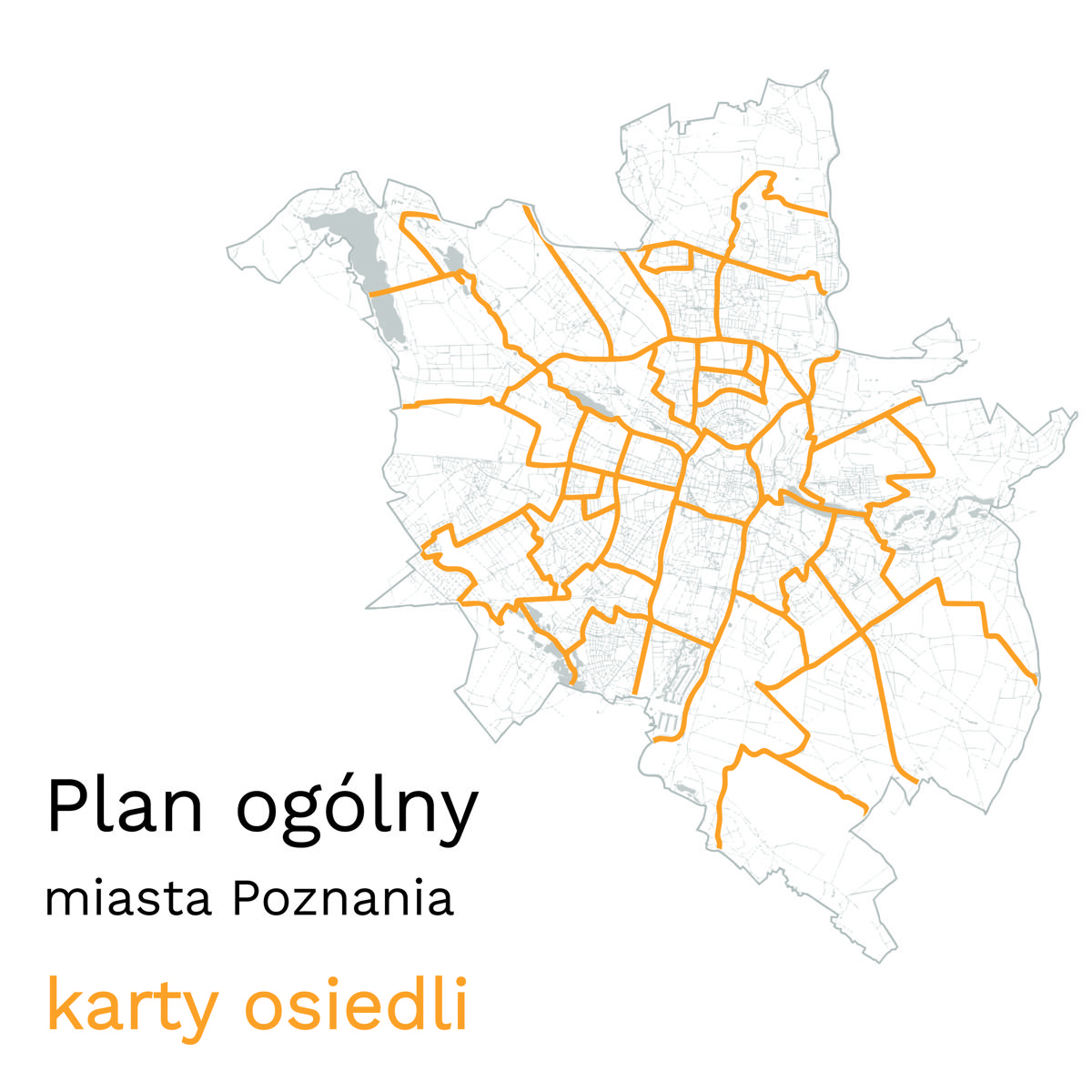 Mapa prezentująca granice Poznania oraz obszary poszczególnych rad osiedli, dla których przygotowano tzw. karty osiedli.
